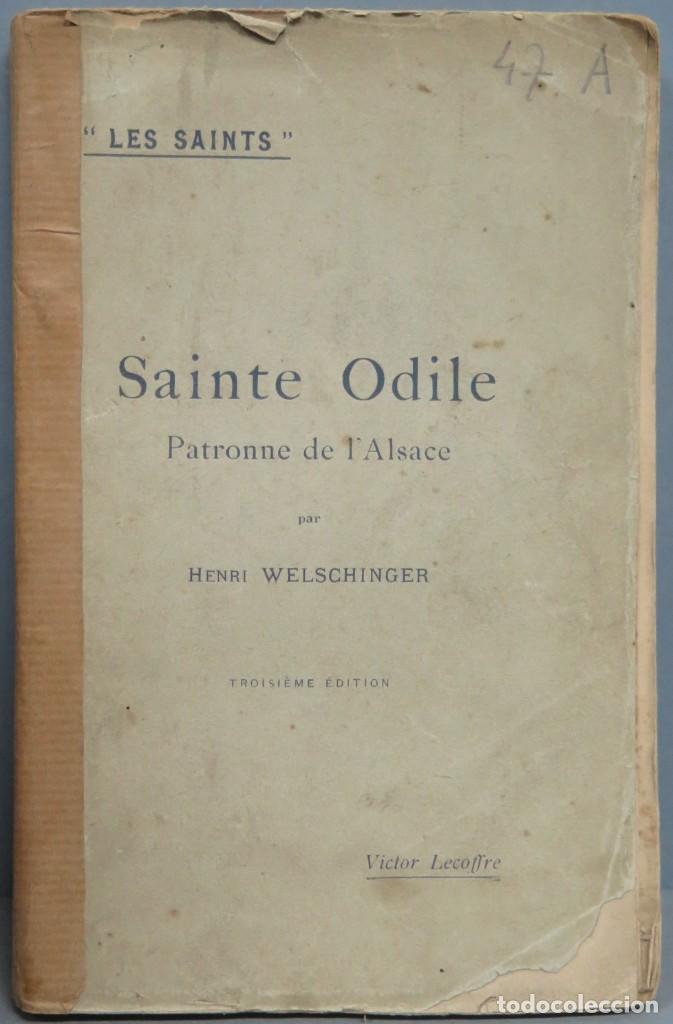 Libros antiguos: 1901.- SAINTE ODILE - Foto 1