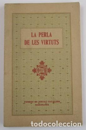 Libros antiguos: La perla de les virtuts - Adolf de Doss - Foto 1