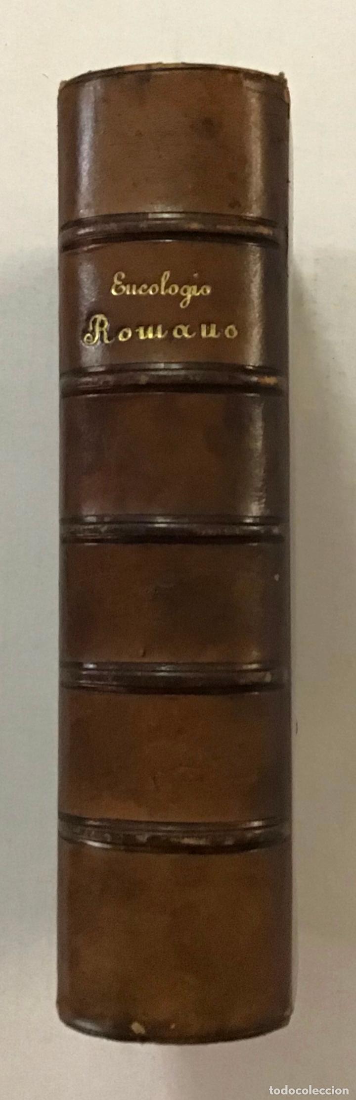 Libros antiguos: EUCOLOGIO ROMANO. DEVOCIONARIO COMPLETO. - Foto 2