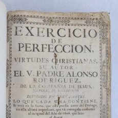 Libros antiguos: EXERCICIO DE PERFECCIÓN, VIRTUDES CHRISTIANAS-PADRE ALONSO RODRIGUEZ-1940. Lote 206493343