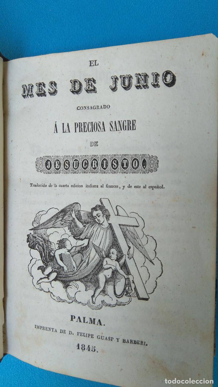 Libros antiguos: El Mes de Junio - Palma 1845 - Foto 1