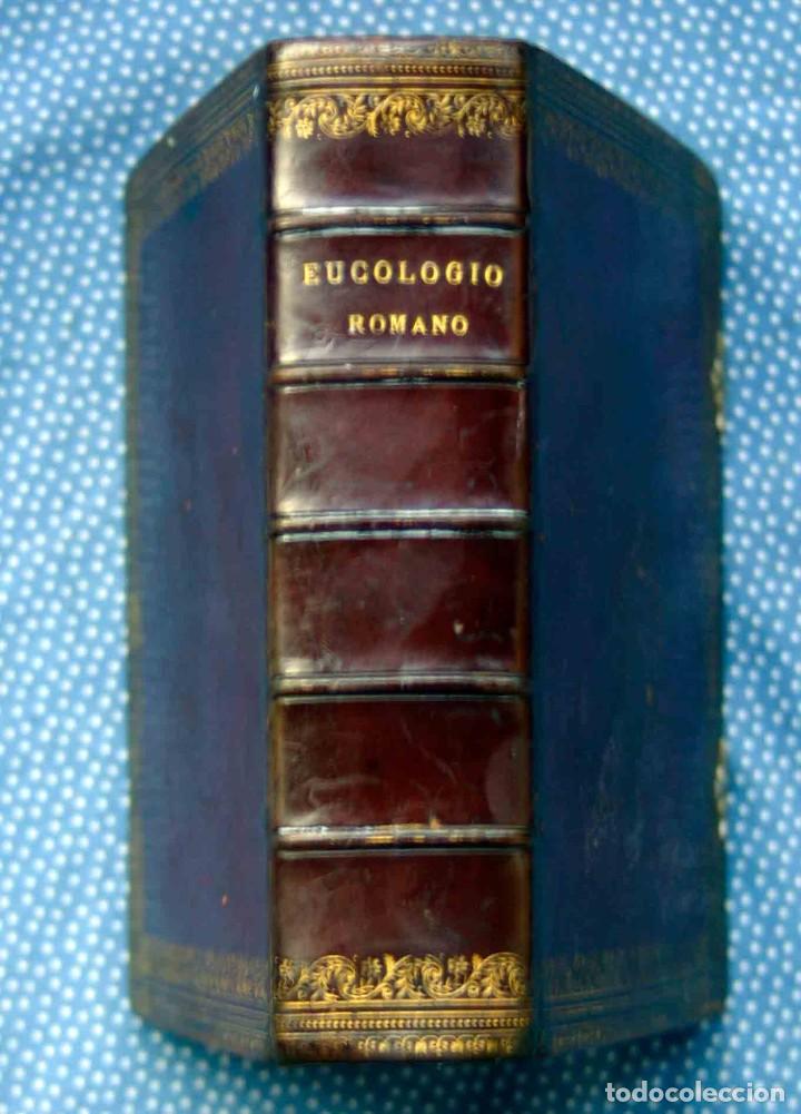 Libri antichi: EL EUCOLOGIO ROMANO.Devocionario en letra gorda. El ejercicio cotidiano. La santa misa, las visperas