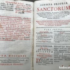 Libros antiguos: 1731 OFFICIA PROPIA SANCTORUM QUORUM FESTA IN HISPANIA. ROMA