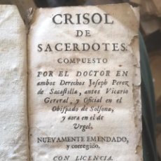 Libros antiguos: 1684? - CRISOL DE SACERDOTES. JOSEPH PEREZ DE SACASTILLA.