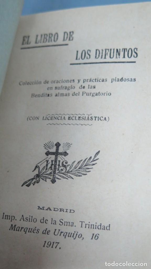 Libros antiguos: 1917.- EL LIBRO DE LOS DIFUNTOS - Foto 2