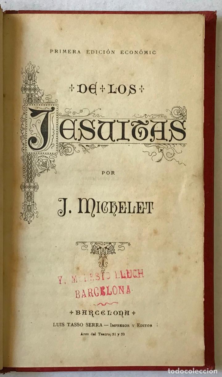Libros antiguos: DE LOS JESUITAS. - MICHELET, J. - Foto 1