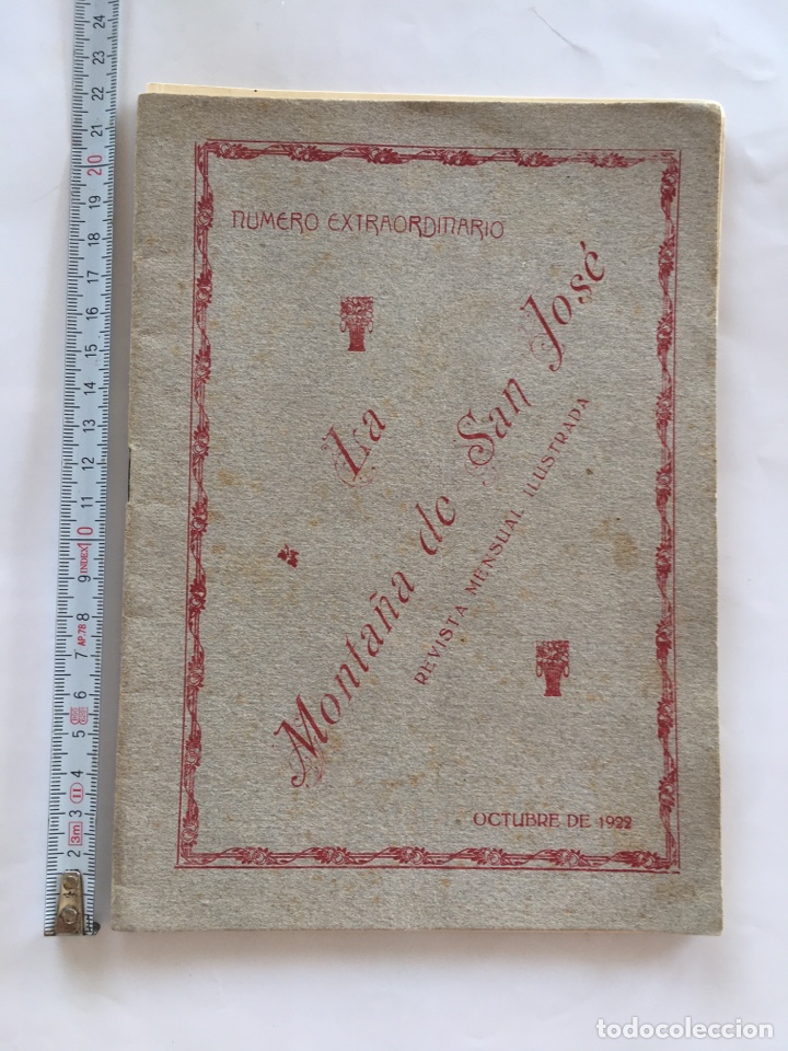 Antiquarische B&uuml;cher: LA MONTA&Ntilde;A DE SAN JOS&Eacute;. NUM. EXTRAORDINARIO. OCTUBRE 1922.