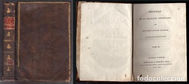 Libros antiguos: DEFENSA DE LA RELIGION CRISTIANA, TOMO III - HEYDECK, JUAN JOSEPH - A-INCOMP-402