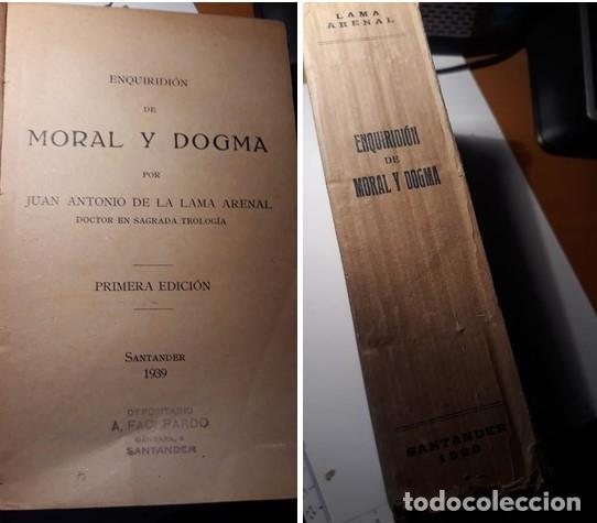 Libros antiguos: MORAL Y DOGMA - Foto 2