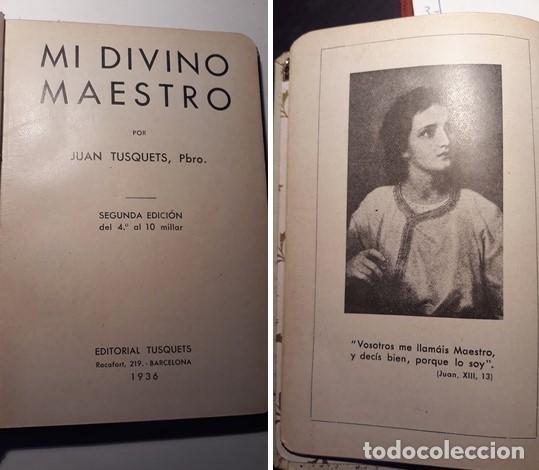 Libros antiguos: MI DIVINO MAESTRO. - Foto 2