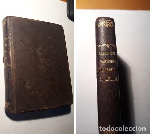 Libros antiguos: LIBRO DEL SANTISIMO ROSARIO - Foto 1