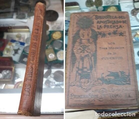 Libros antiguos: LOS TRES MODELOS DE LA JUVENTUD - Foto 1
