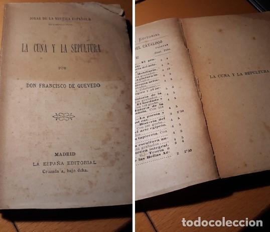 Livres anciens: LA CUNA Y LA SEPULTURA.