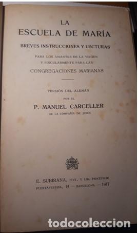 Libros antiguos: LA ESCUELA DE MARIA. - Foto 2