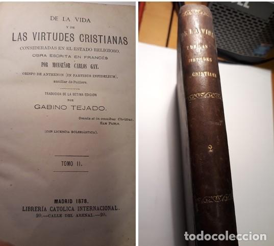 Old books: DE LA VIDA Y DE LAS VIRTUDES CRISTIANAS.