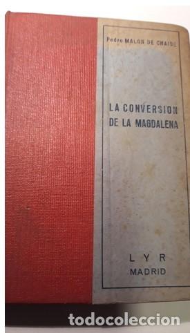 Libros antiguos: LA CONVERSION DE LA MAGDALENA. - Foto 1