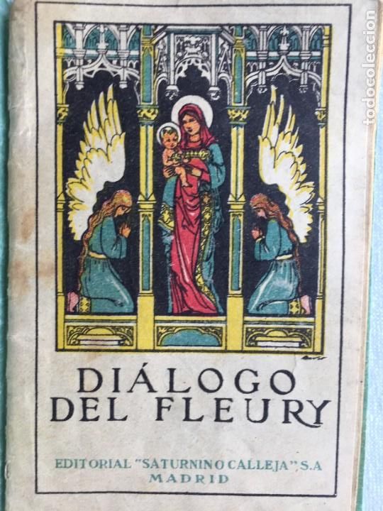 Libros antiguos: DI&Aacute;LOGO DEL FLEURY - Foto 1