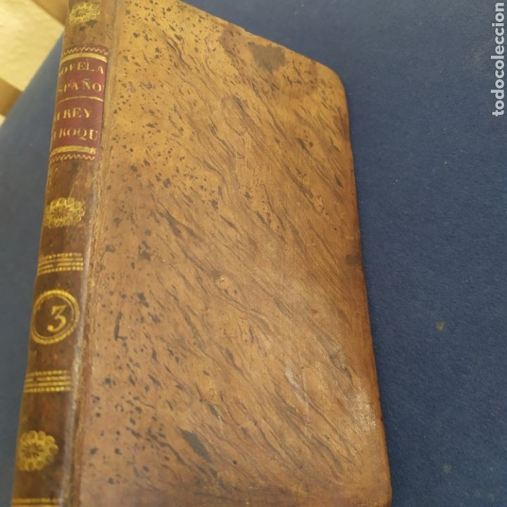 Libros antiguos: Ni Rey ni Roque episodio hist&oacute;rico del reinado de Felipe II 1835 piel