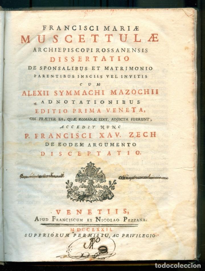 Antiquarische B&uuml;cher: NUMULITE L0224 Francisci Mariae Muscettulae Dissertatio de sponsalibus et matrimonio Venecia 1772