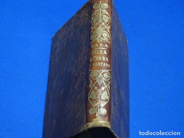Libros antiguos: MISA REZADA Y CANTADA.BERNARDO SALA.1891. - Foto 5