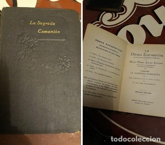 Livres anciens: LA SAGRADA COMUNI&Oacute;N EL ADORADOR PERFECTO