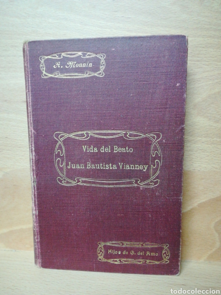 Antiquarische B&uuml;cher: Vida del beato Juan bautista viannwy a. Monnin hijos de g. Del amo 1917