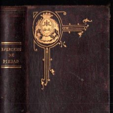 Libros antiguos: EJERCICIOS DE PIEDAD PARA NIÑOS Y ESTUDIANTES DE LAS ESCUELAS PÍAS (RIBALTA, 1896)