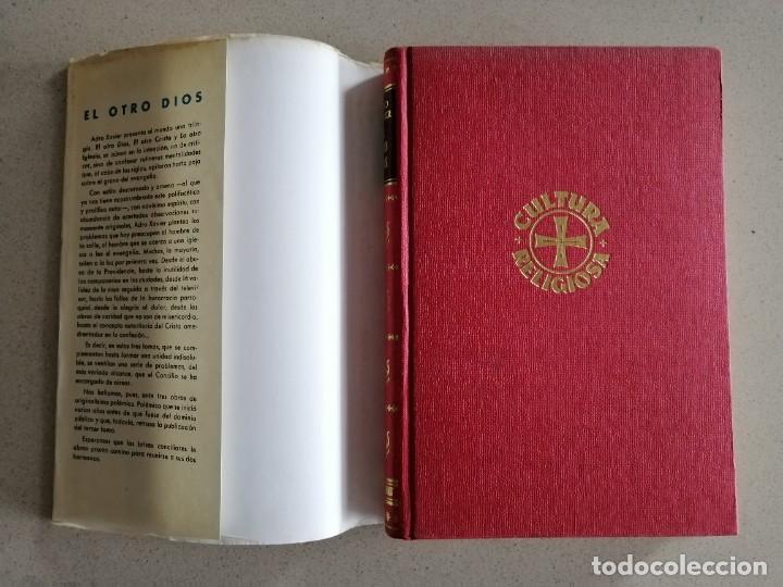 Libros antiguos: EL OTRO DIOS - ADRO XAVIER - Foto 6