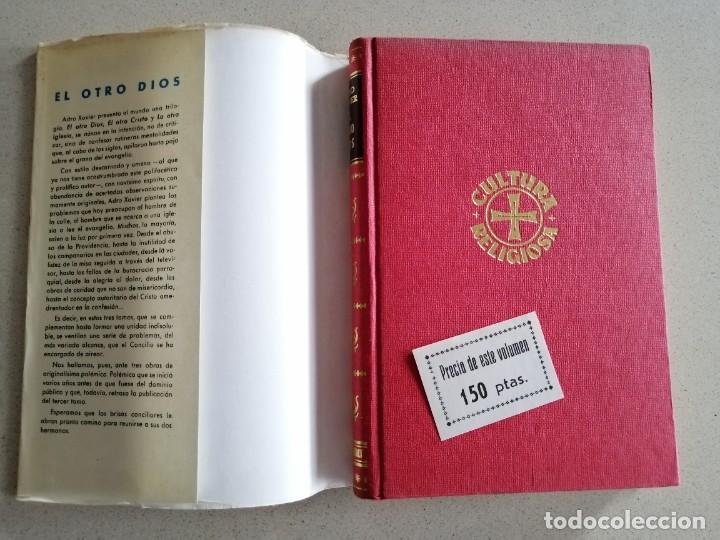 Libros antiguos: EL OTRO DIOS - ADRO XAVIER - Foto 11