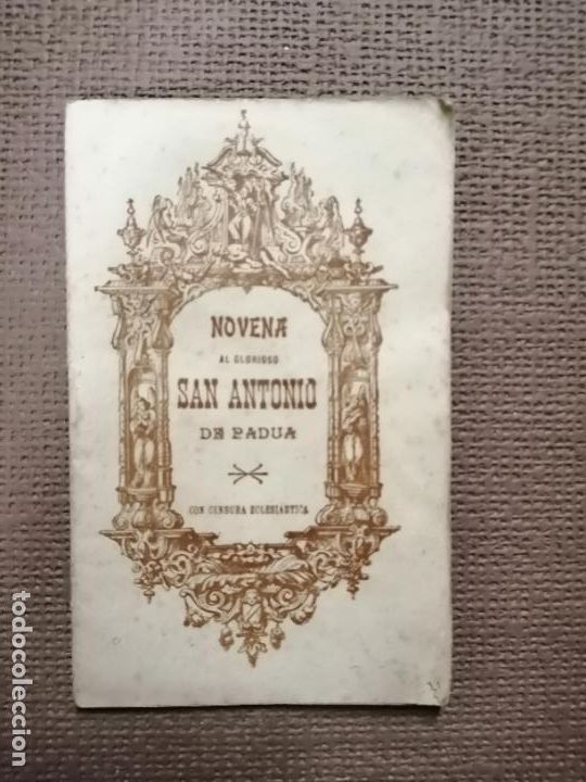 Libros antiguos: NOVENA AL GLORIOSO SAN ANTONIO DE PADUA.