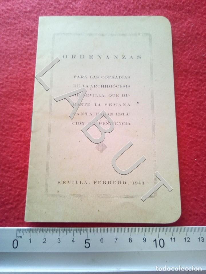 Libros antiguos: ORDENANZAS PARA LAS COFRADIAS DE SEVILLA SEMANA SANTA 1943 C31
