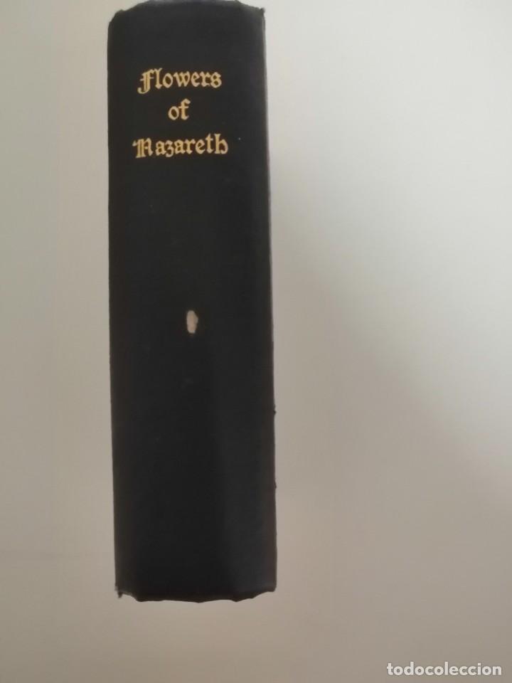 Antiquarische B&uuml;cher: Flowers of Nazareth (Antiguo. Primeros de siglo XX)