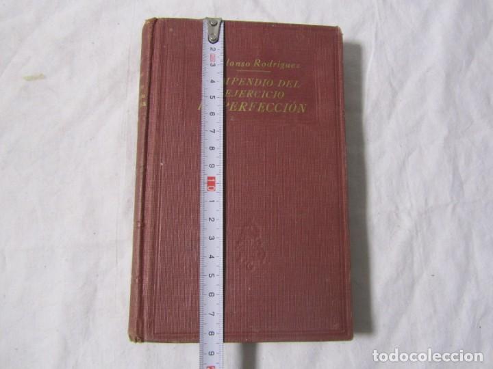 Libros antiguos: Compendio del ejercicio de perfecci&oacute;n, Alonso Rodriguez 1923 - Foto 4