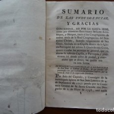 Libros antiguos: SUMARIO DE LAS INDULGENCIAS Y GRACIAS CONCEDIDAS A LOS CONGREGANTES DE SAN GINÉS. 1792. Lote 232938300