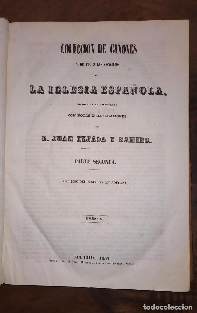 Livres anciens: LIBRO COLECCI&Oacute;N DE CANONESY TODOS LOS CONCILIOS DE LA IGLESIA ESPA&Ntilde;OLA. A&Ntilde;O 1855. TOMO ULTIMO.