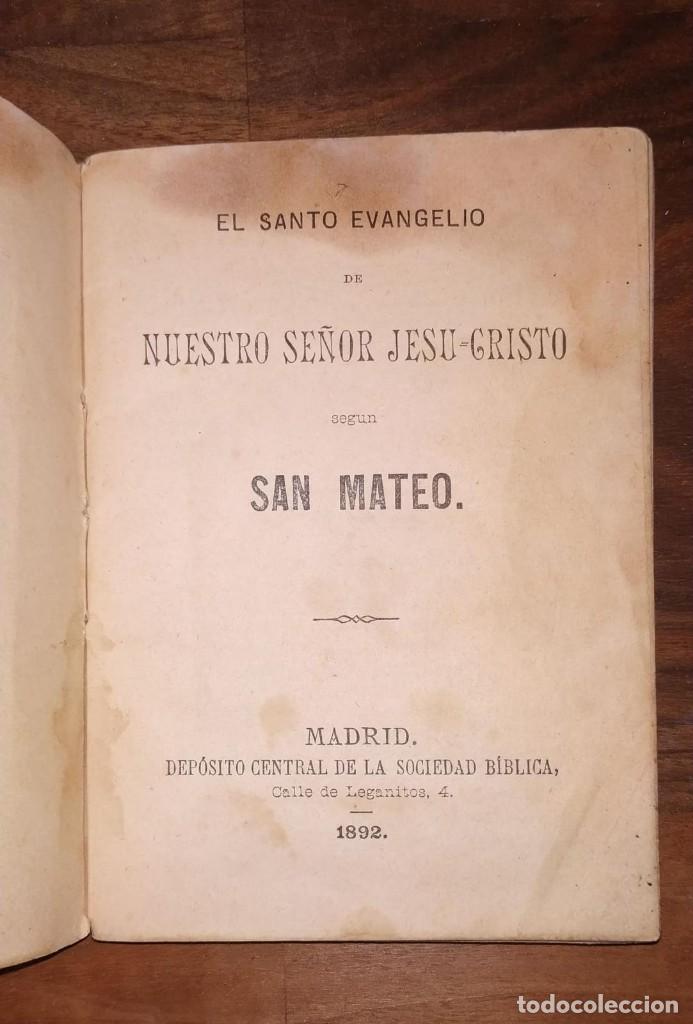 Libri antichi: EL SANTO EVANGELIO DE NUESTRO SE&Ntilde;OR JESUCRISTO SEGUN SAN MATEO. MADRID 1892