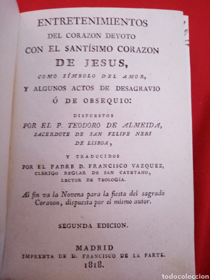 Antiquarische B&uuml;cher: ENTRETENIMIENTO DEL CORAZON DEVOTO, CON EL SANTISIMO CORAZON DE JESUS - PADRE TEODORO DE ALMEIDA.