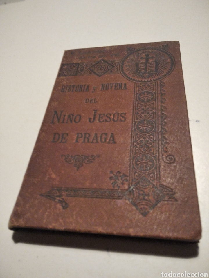 Libros antiguos: Libro Ni&ntilde;o Jes&uacute;s de Praga Valencia 1901,obispado de Segorbe, gastos de impresi&oacute;n Rosita de Burriana