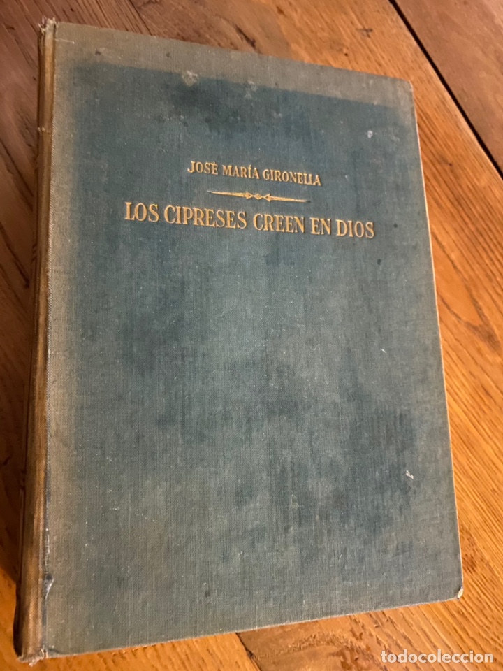 Libros antiguos: Los cipreses creen en Dios - Foto 1