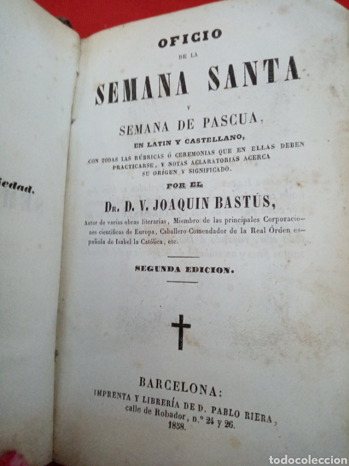 Antiquarische B&uuml;cher: OFICIO DE LA SEMANA SANTA Y SEMANA DE PASCUA-JOAQUIN BASTUS - 2&ordf; EDICION - 1858 -