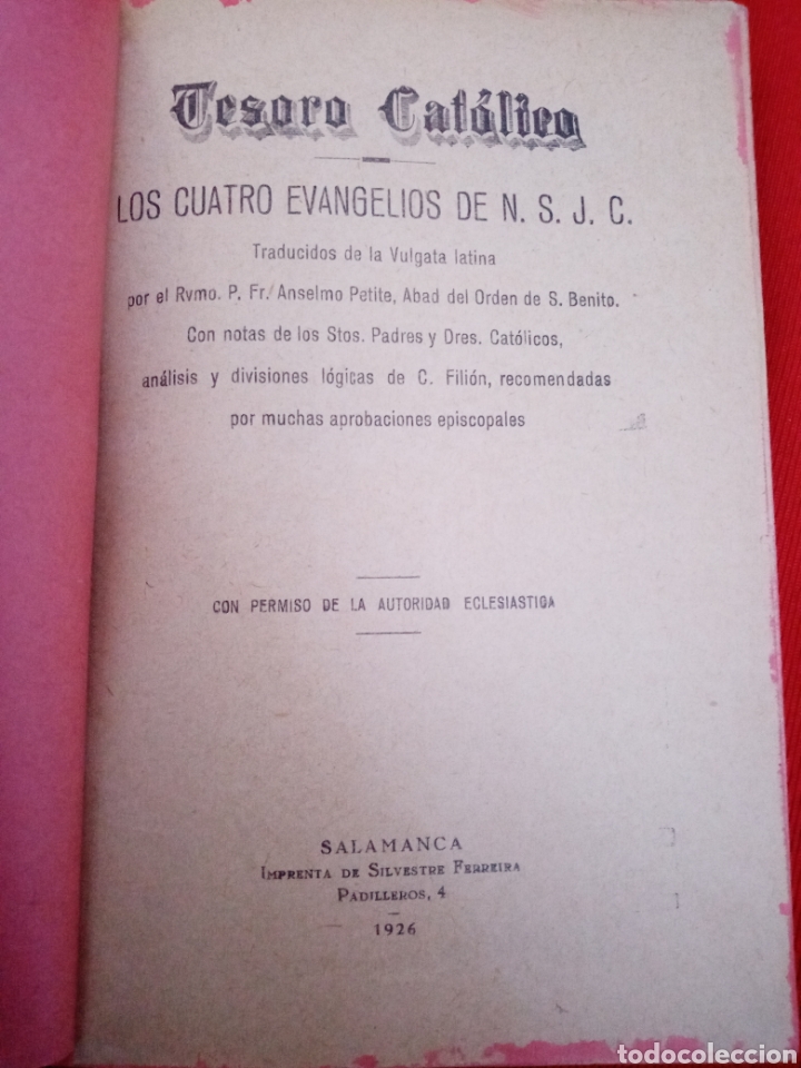 Antiquarische B&uuml;cher: TESORO CATOLICO, LOS CUATRO EVANGELIOS DE N. S. J. 1926