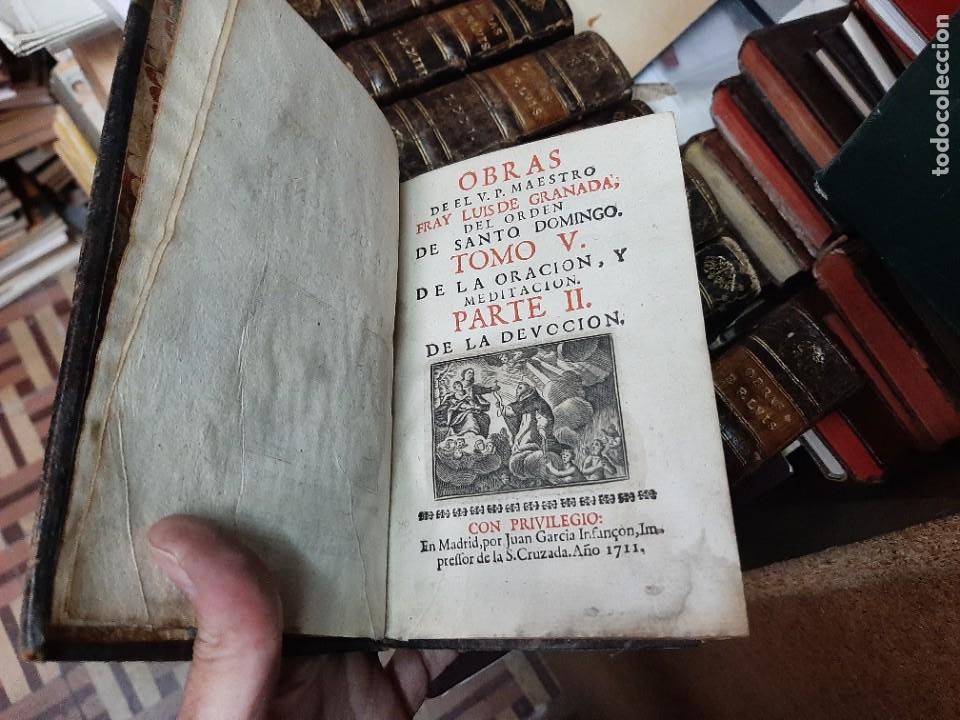 Antiquarische B&uuml;cher: OBRAS DE FRAY LUIS DE GRANADA DEL ORDEN DE SANTO DOMINGO. 1711 (Tomo V)