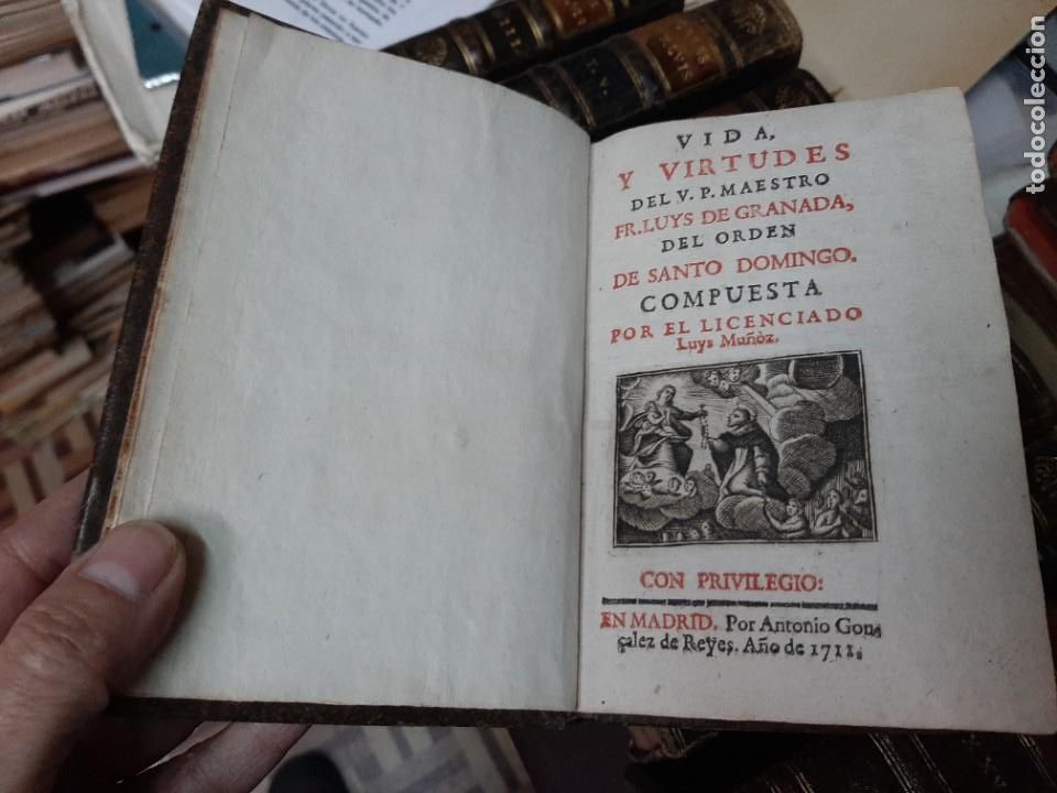 Antiquarische B&uuml;cher: VIDA Y VIRTUDES DEL V.P. MAESTRO FRAY LUIS DE GRANADA, DEL ORDEN DE SANTO DOMINGO. 1711