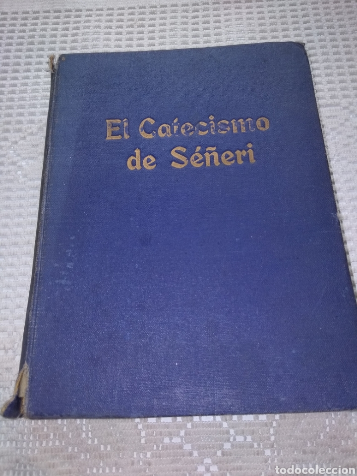 Libros antiguos: EL CATECISMO DE S&Eacute;&Ntilde;ERI - Foto 1