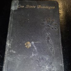 Libros antiguos: DEVOCION DE LOS SIETE DOMINGOS DE SANJOSE NUEVA EDICION AUMENTADA DE 1907 ED. ENRIQUE HERNANDEZ. Lote 257883540