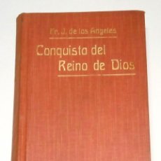 Libros antiguos: ÁNGELES, JUAN DE LOS. DIÁLOGOS DE LA CONQUISTA DEL REINO DE DIOS. 1885.