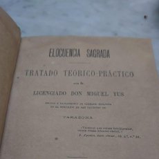 Livres anciens: PRPM 55 ELOCUENCIA SAGRADA. 1880 MIGUEL YUS. Lote 261637555