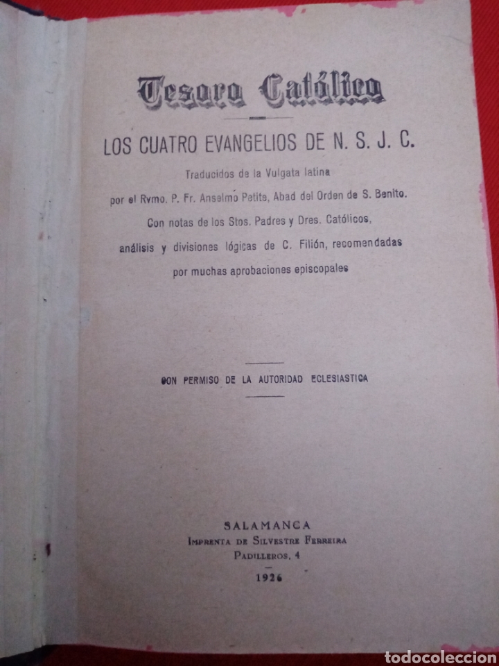 Libri antichi: TESORO CATOLICO, LOS CUATRO EVANGELIOS DE N. S. J. 1926