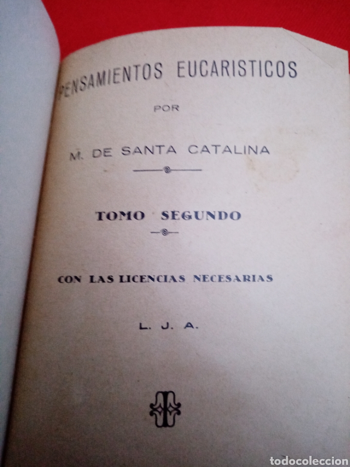 Libri antichi: PENSAMIENTOS EUCARISTICOS POR M. DE SANTA CATALINA 1926