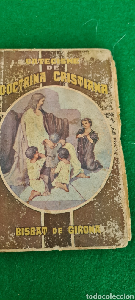 Livres anciens: Catecisme de Doctrina Cristiana. Bisbat de Girona. Dalmau Carles Pla S.A. Editores.